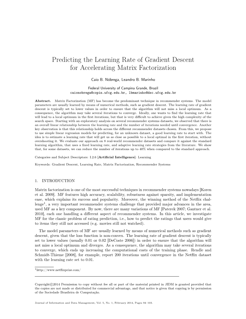 Predicting the Learning Rate of Gradient Descent for Accelerating Matrix Factorization