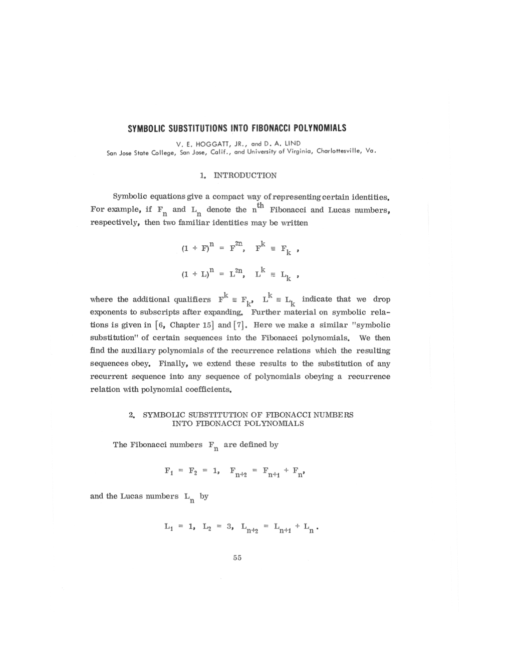 Symbolic Substitutions Into Fibonacci Polynomials 1