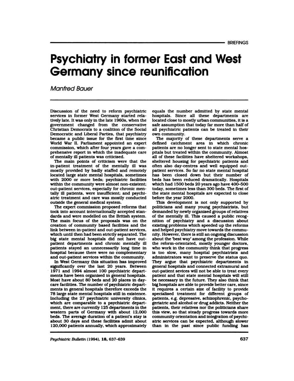 Psychiatry in Former Eastand West Germany Since Reunification