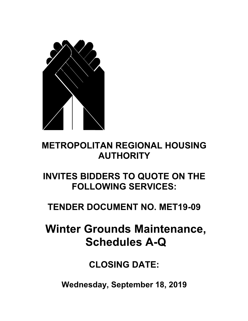 Winter Grounds Maintenance, Schedules A-Q