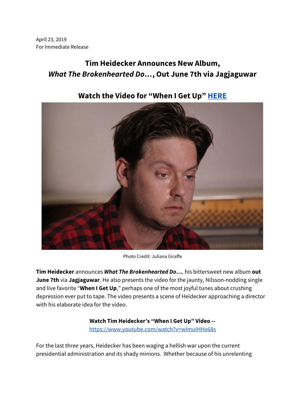 Tim Heidecker Announces New Album, What the Brokenhearted Do…, out June 7Th Via Jagjaguwar ​ ​ ​