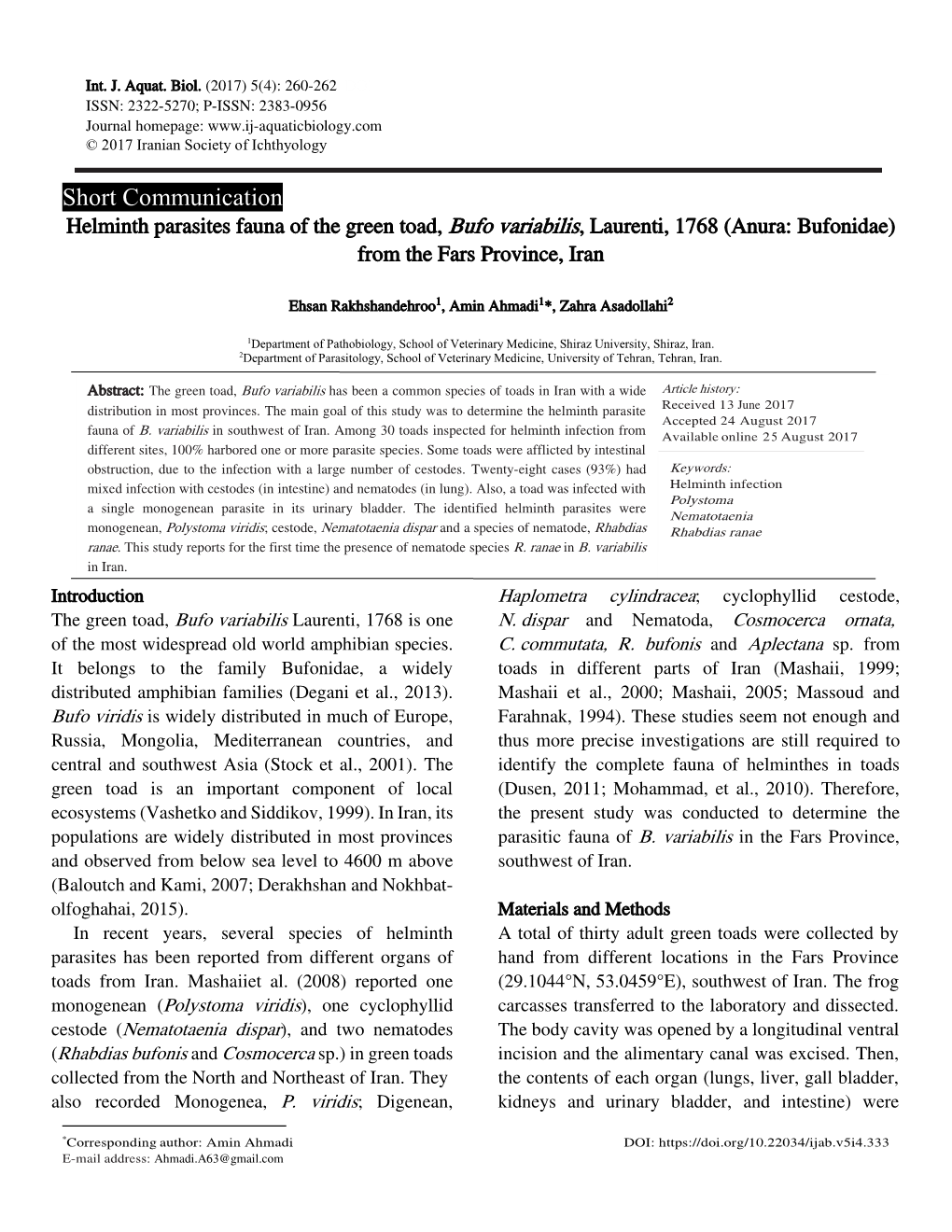 Short Communication Helminth Parasites Fauna of the Green Toad, Bufo Variabilis, Laurenti, 1768 (Anura: Bufonidae) from the Fars Province, Iran