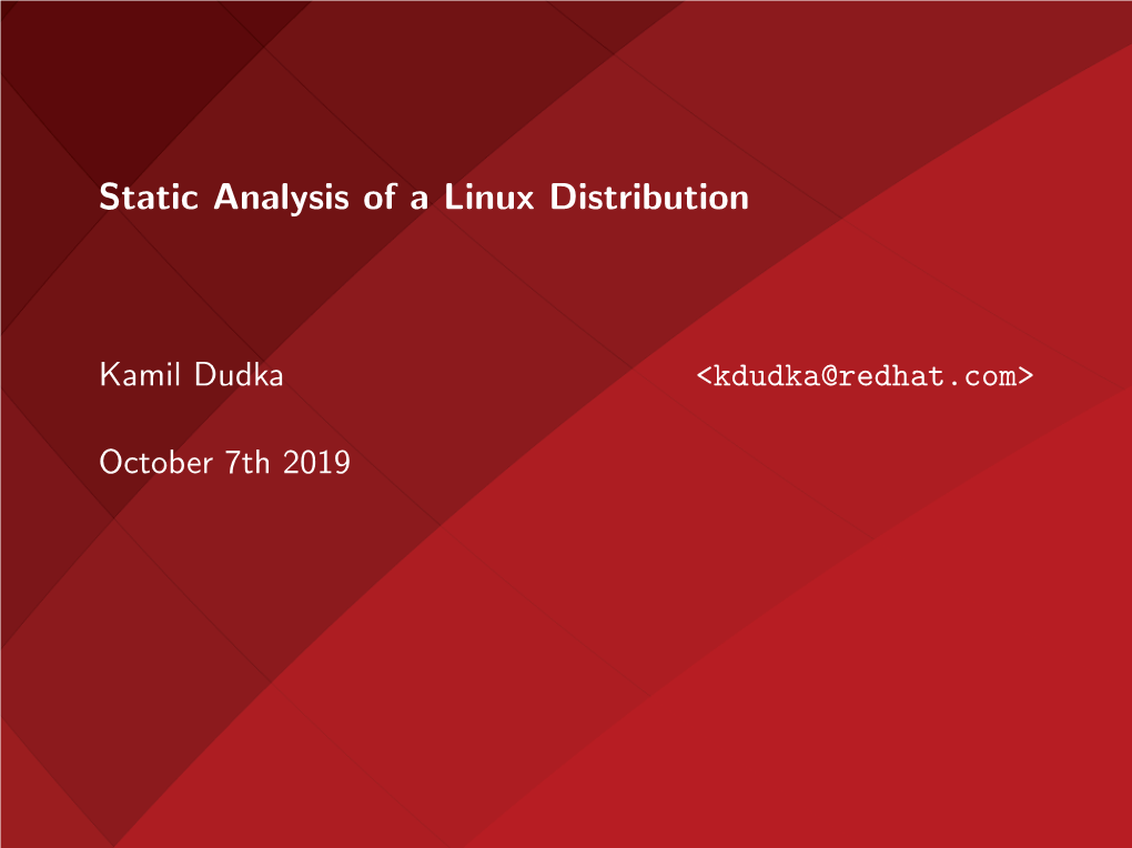 Static Analysis of a Linux Distribution