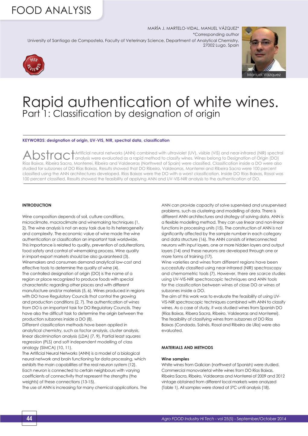 Rapid Authentication of White Wines. Part 1: Classification by Designation of Origin