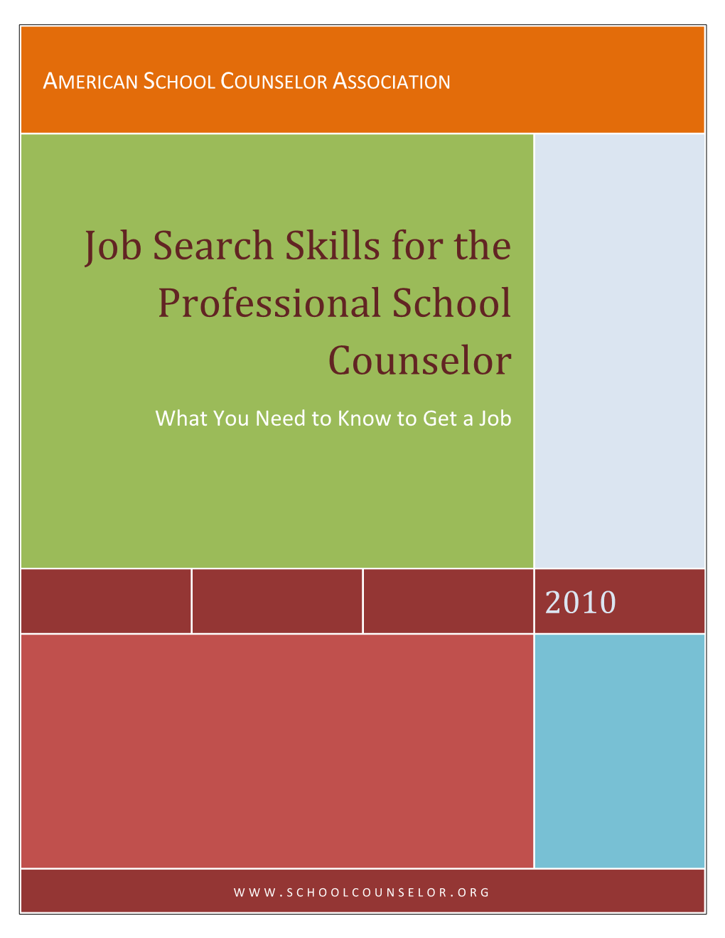 Job Search Skills for the Professional School Counselor