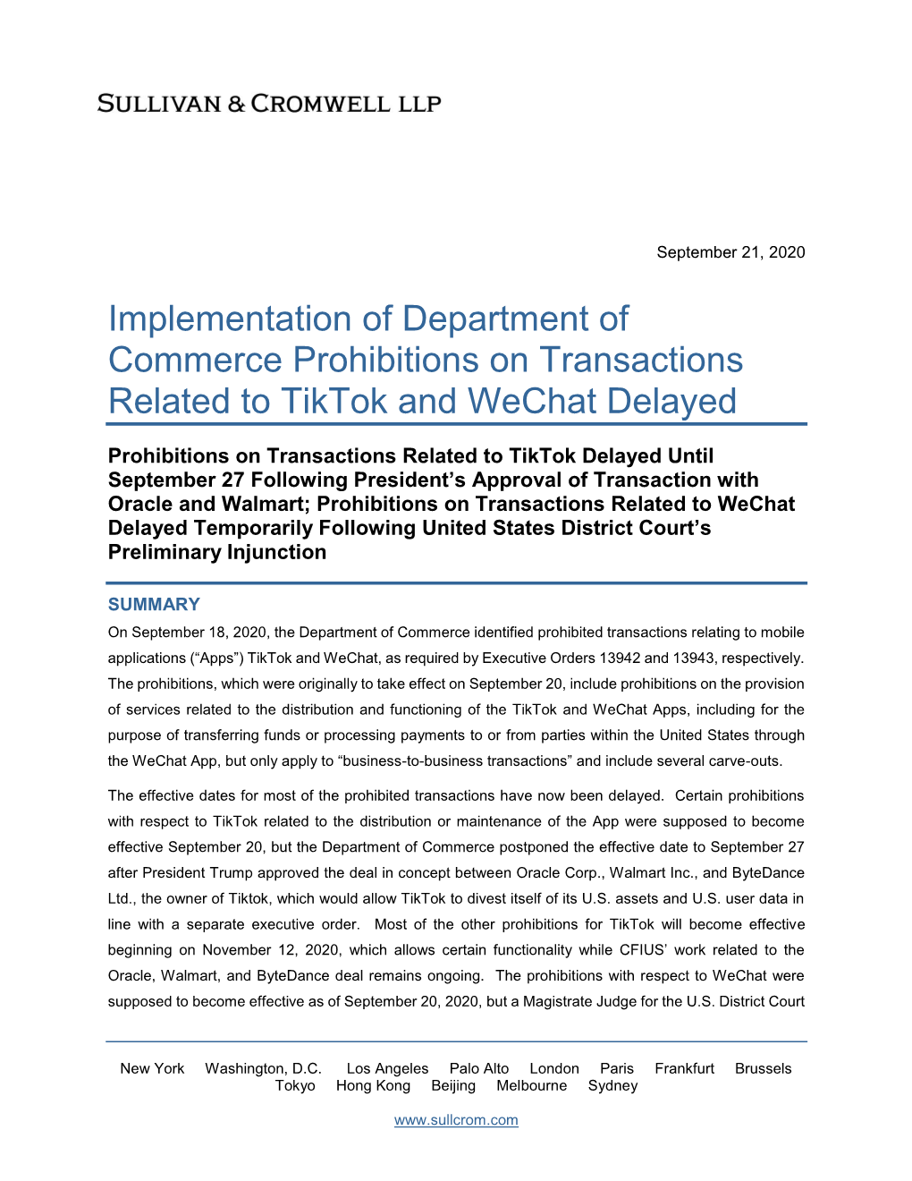 Implementation of Department of Commerce Prohibitions on Transactions Related to Tiktok and Wechat Delayed