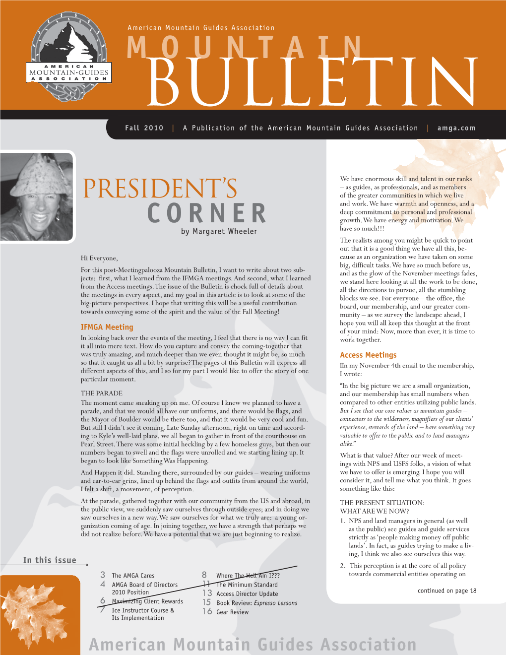 Bulletin Fall 2010 | a Publication of the American Mountain Guides Association | Amga.Com