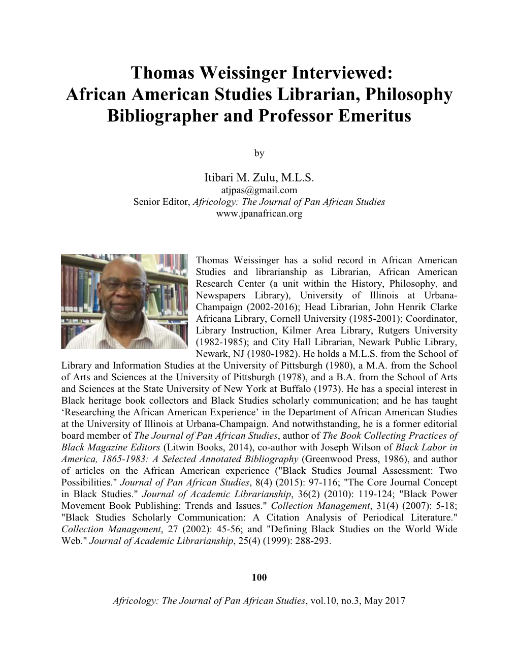 Thomas Weissinger Interviewed: African American Studies Librarian, Philosophy Bibliographer and Professor Emeritus