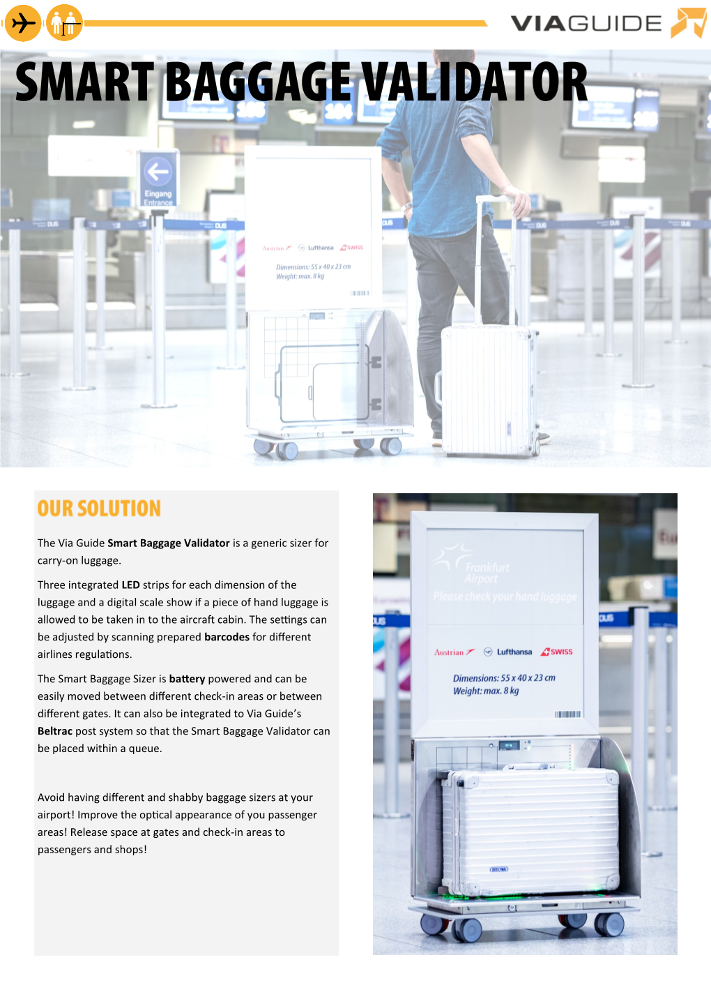 The Via Guide Smart Baggage Validator Is a Generic Sizer for Carry-On Luggage