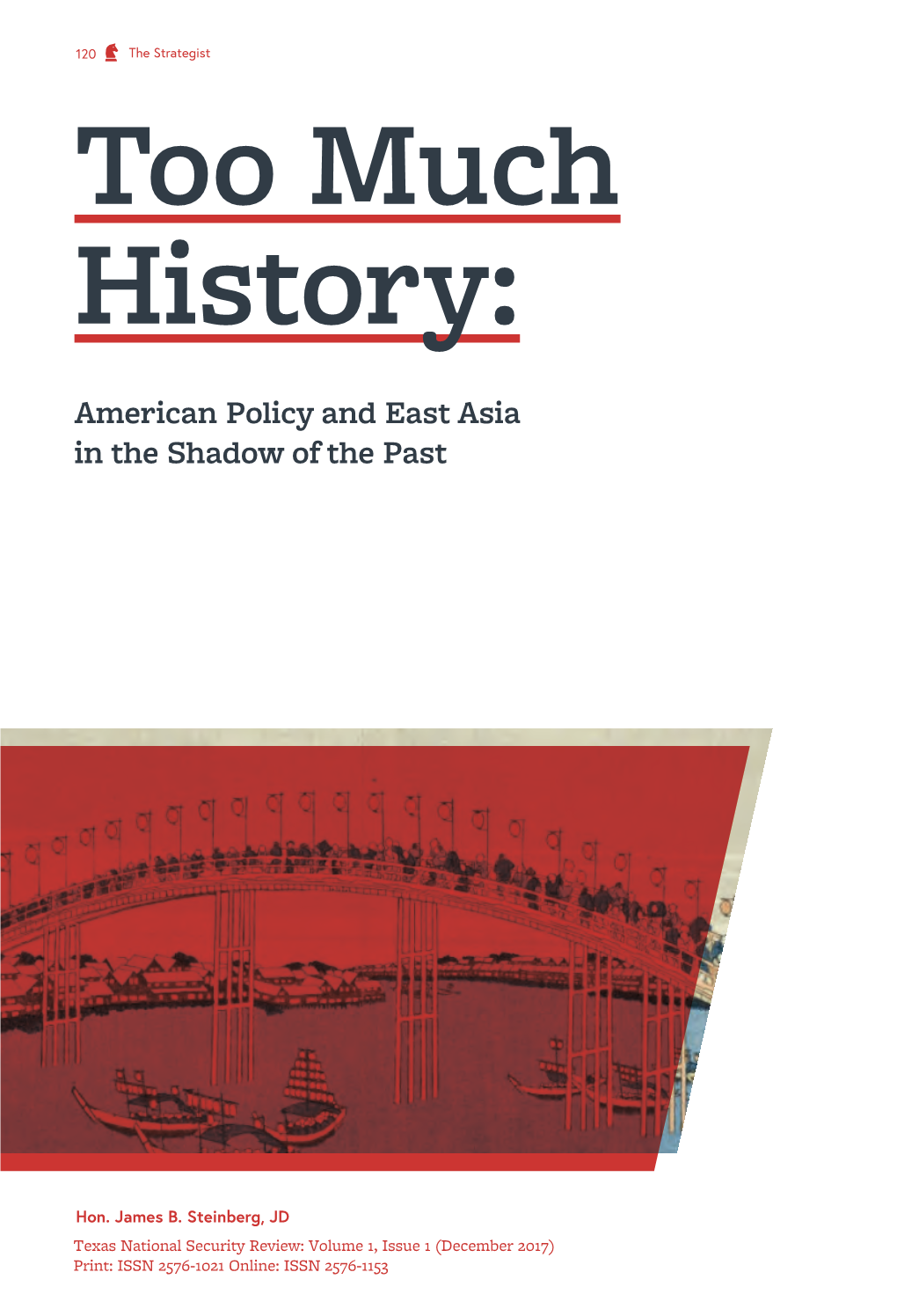 American Policy and East Asia in the Shadow of the Past