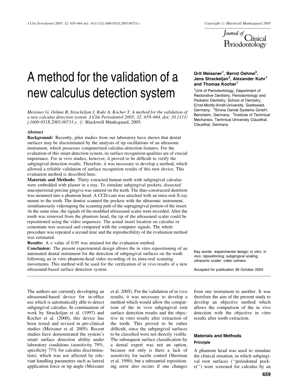 A Method for the Validation of a New Calculus Detection System