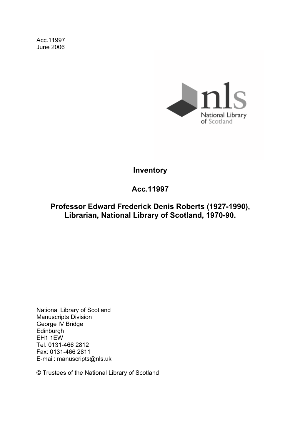 Inventory Acc.11997 Professor Edward Frederick Denis Roberts