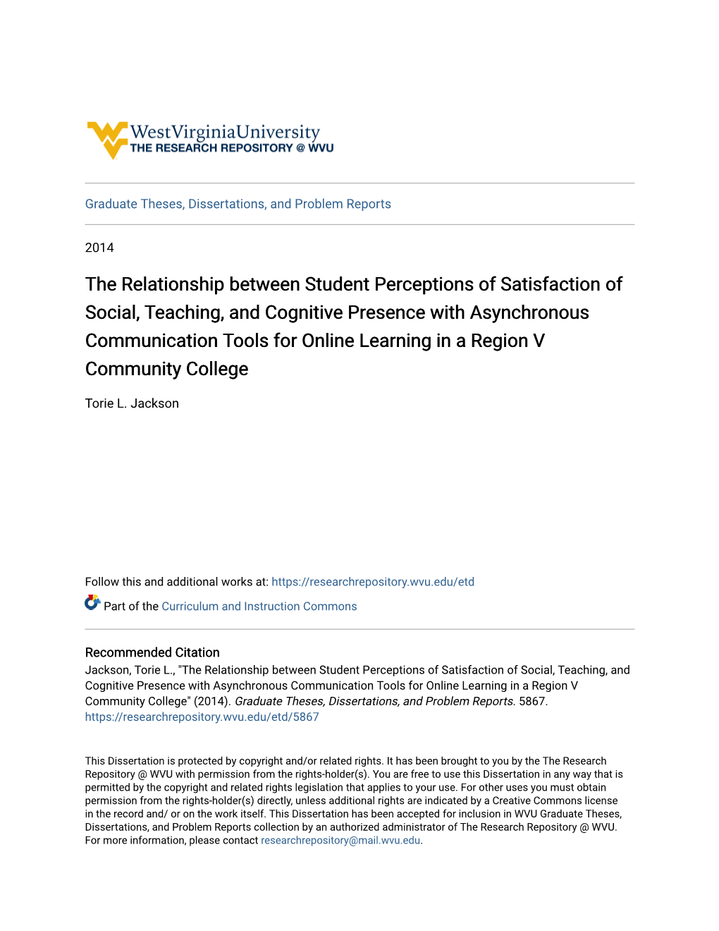 The Relationship Between Student Perceptions of Satisfaction of Social