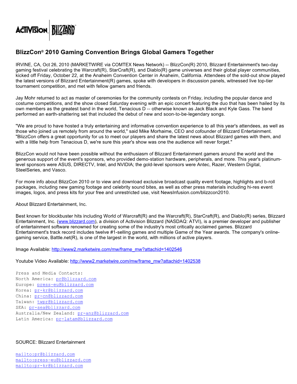 Blizzcon® 2010 Gaming Convention Brings Global Gamers Together