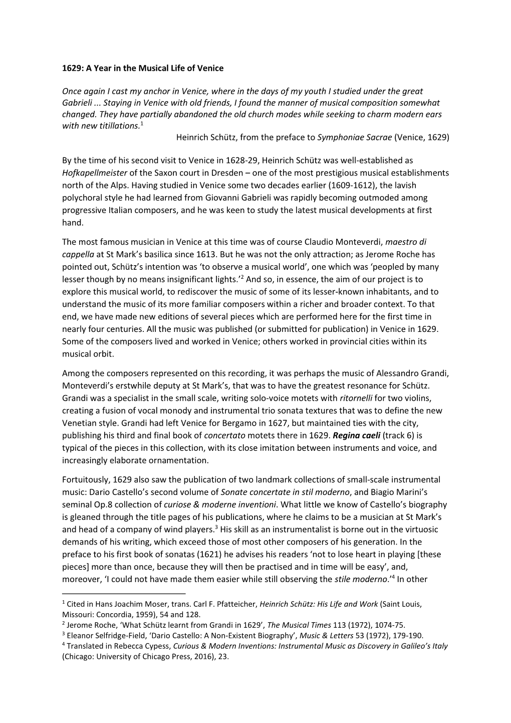 1629: a Year in the Musical Life of Venice Once Again I Cast My Anchor in Venice, Where in the Days of My Youth I Studied Under