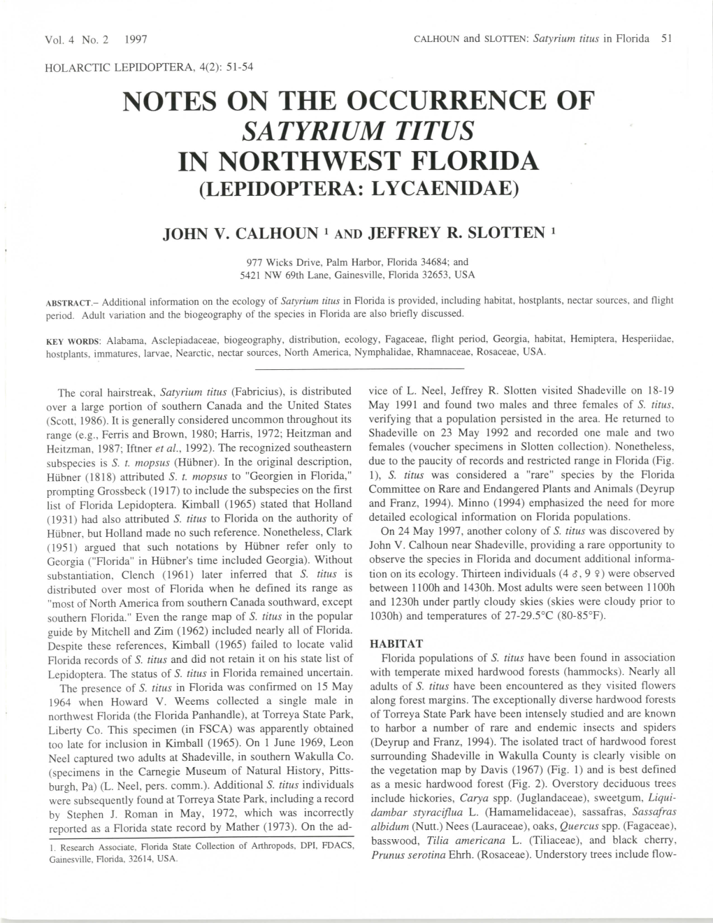 Notes on the Occurrence of Satyrium Titus in Northwest Florida (Lepidoptera: Lycaenidae)