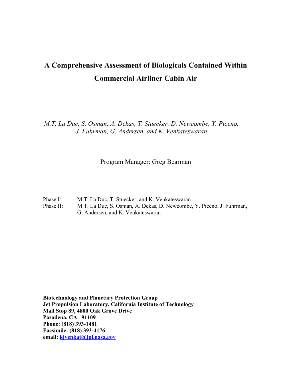 A Comprehensive Assessment of Biologicals Contained Within Commercial Airliner Cabin Air