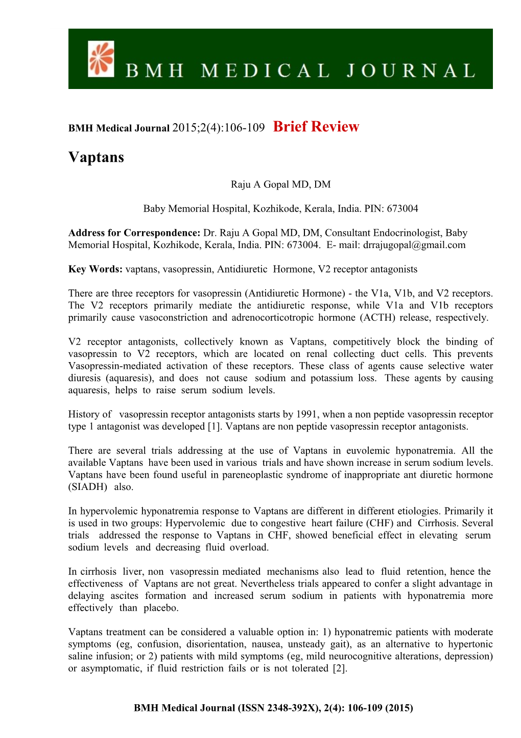 BMH Medical Journal 2015;2(4):106-109 Brief Review Vaptans