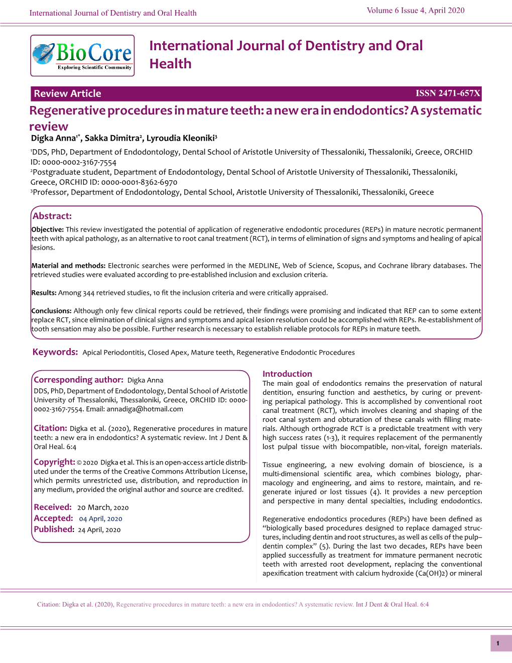 A New Era in Endodontics? a Systematic Review