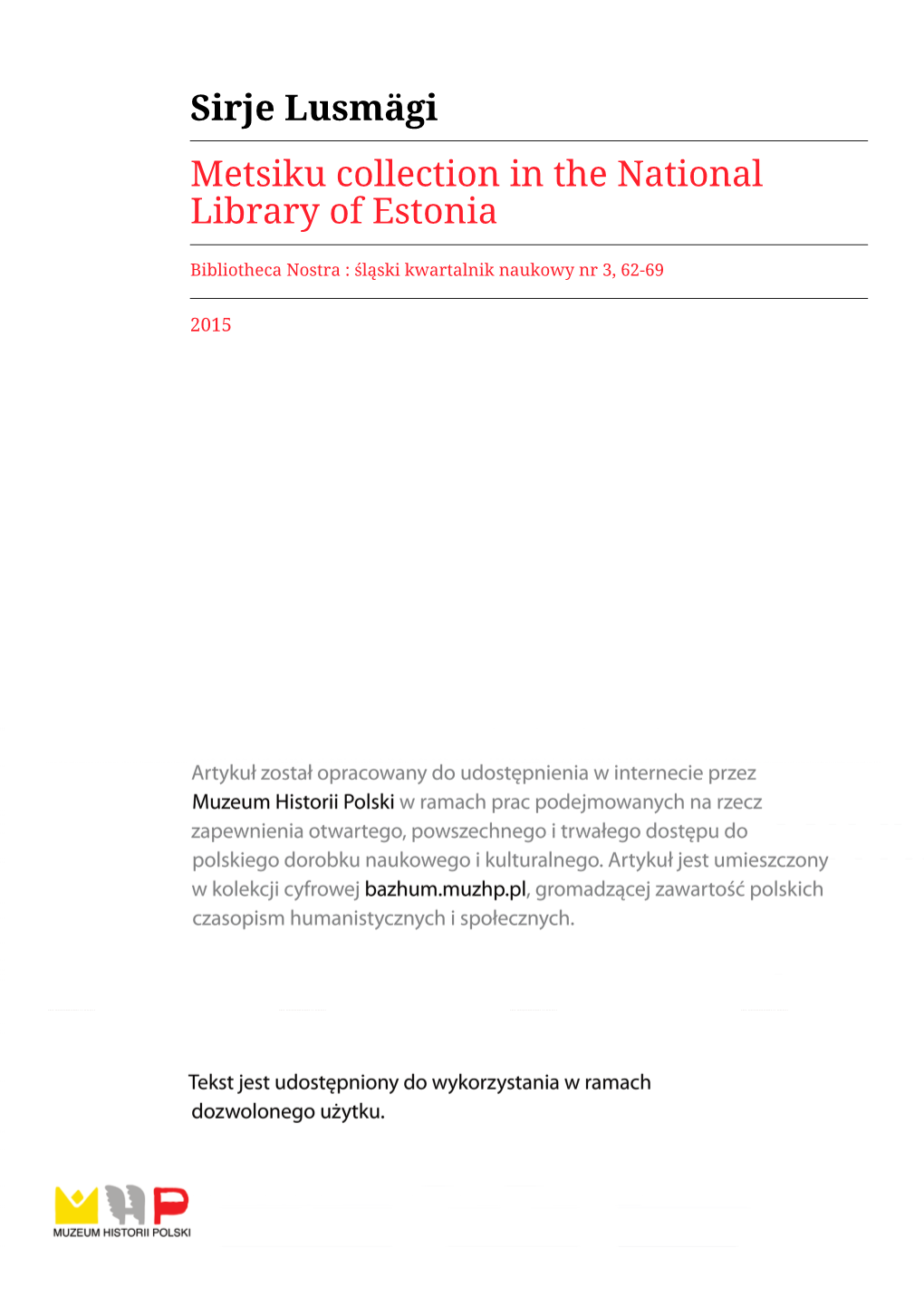 Sirje Lusmägi Metsiku Collection in the National Library of Estonia