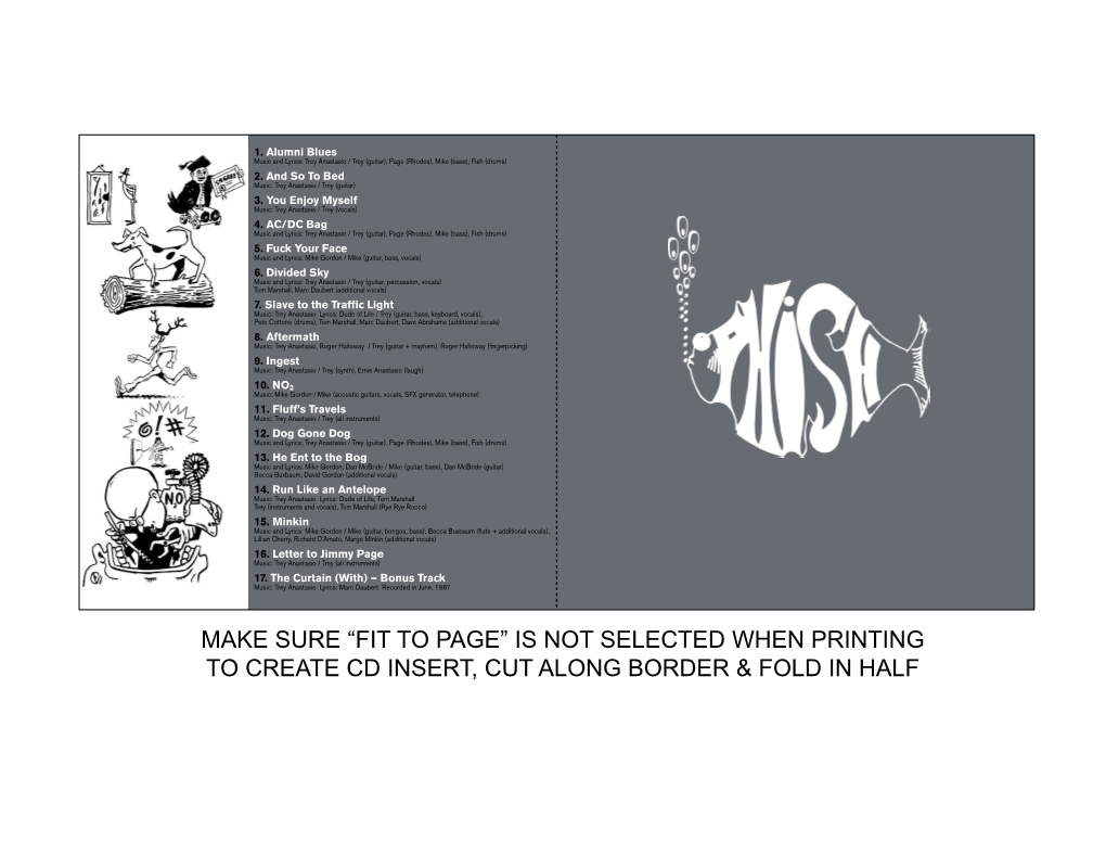 Is Not Selected When Printing to Create Cd Insert, Cut Along Border & Fold in Half Phish Phish
