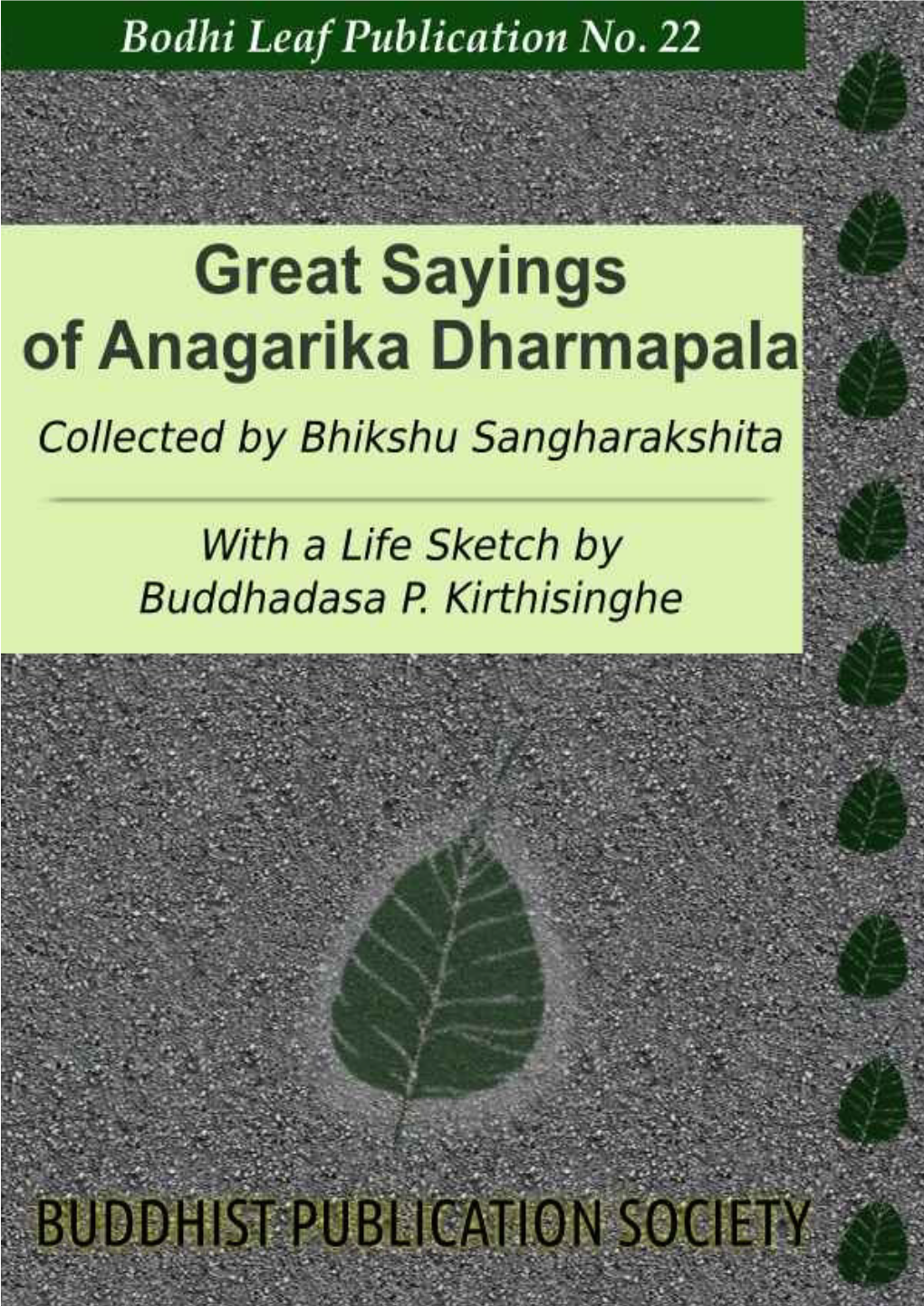 Great Sayings of Anagarika Dharmapala