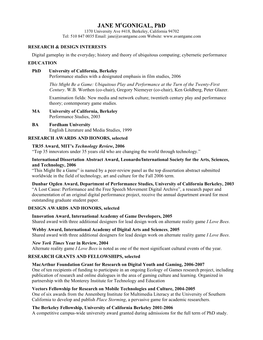 Curriculum Vitae—Jane Mcgonigal Page 2/7 ACADEMIC PUBLICATIONS Peer-Reviewed Journals Mcgonigal, J