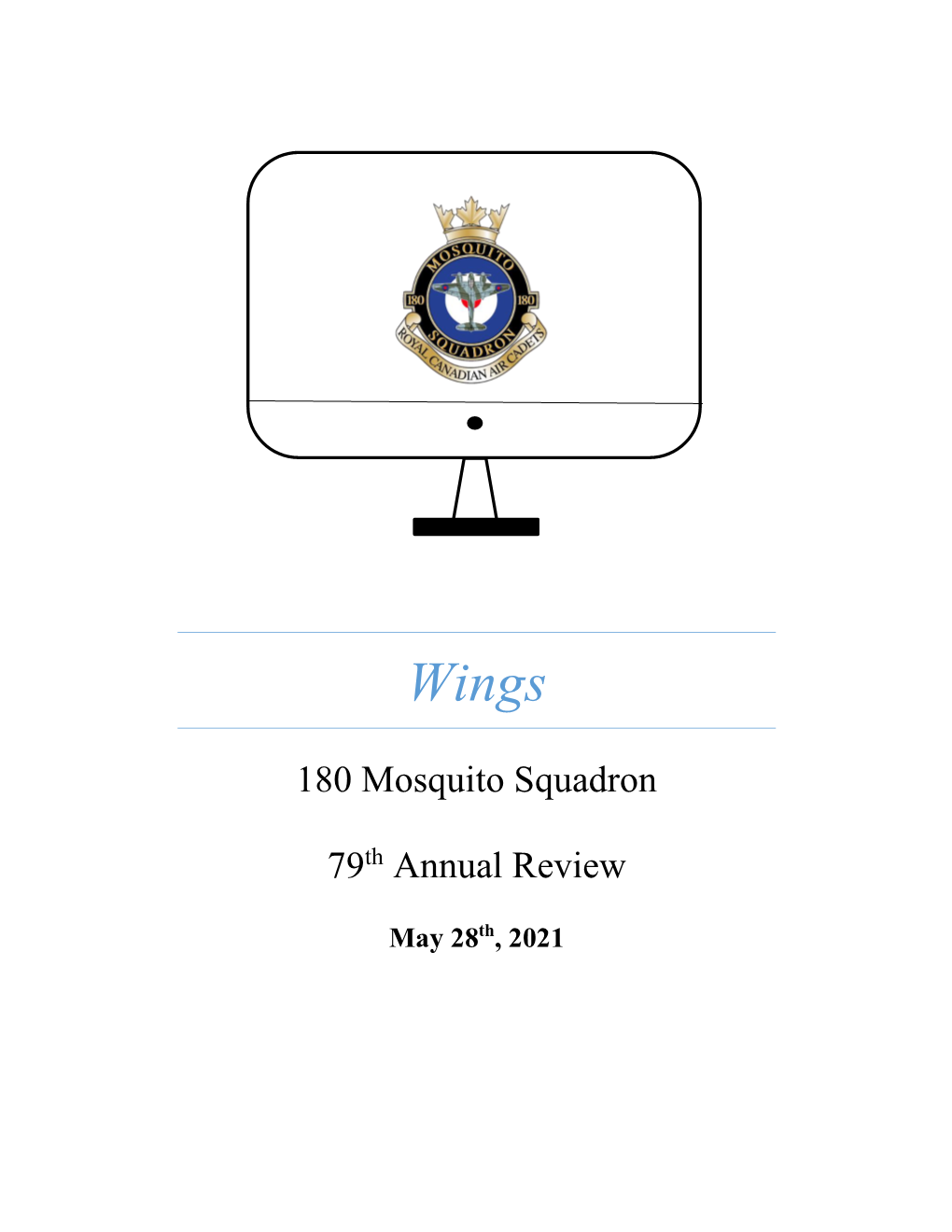 180 Mosquito Squadron 79Th Annual Review