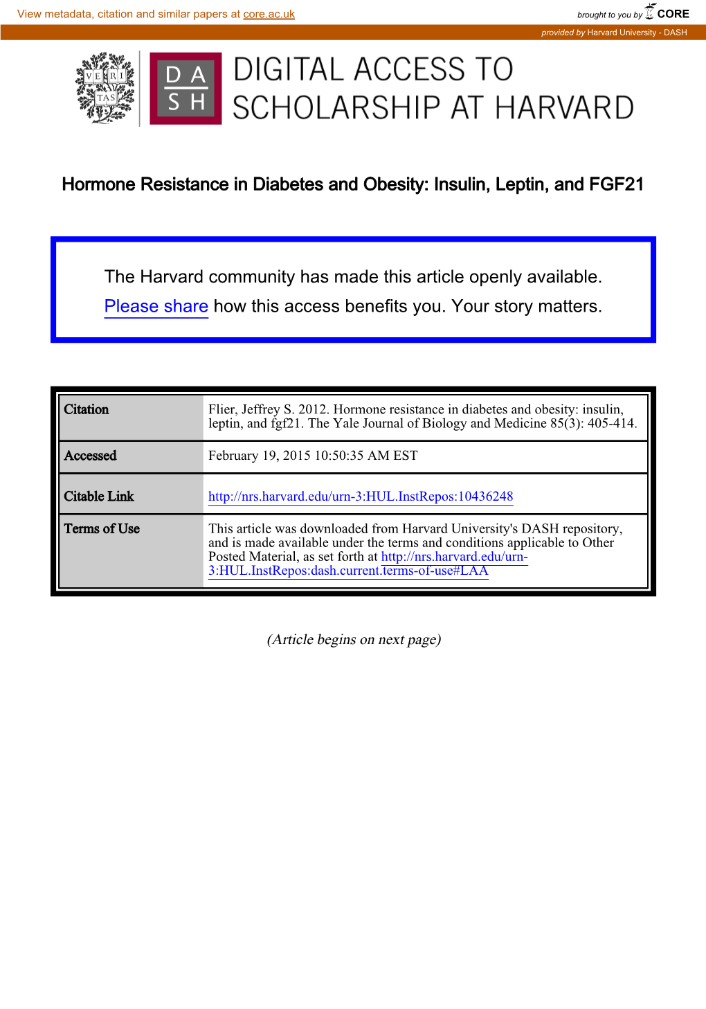 Hormone Resistance in Diabetes and Obesity: Insulin, Leptin, and FGF21