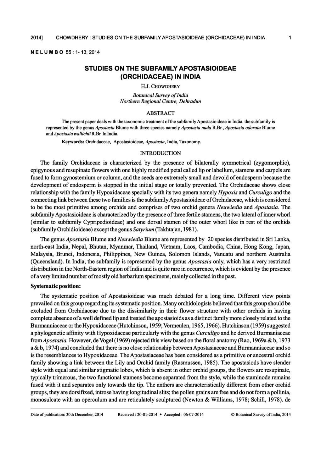 H. J. Chowdhery Studies on the Subfamily Apostasioideae.. 1-13