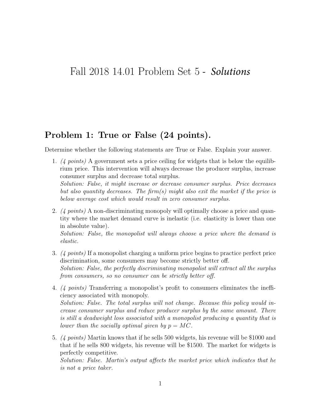 14.01 Fall 2018 Problem Set 5 Solutions