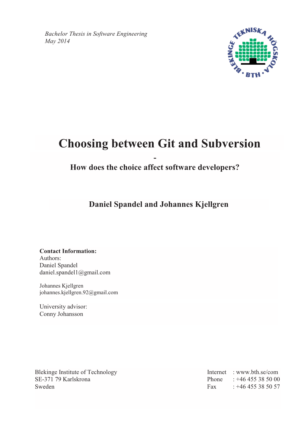 Choosing Between Git and Subversion - How Does the Choice Affect Software Developers?