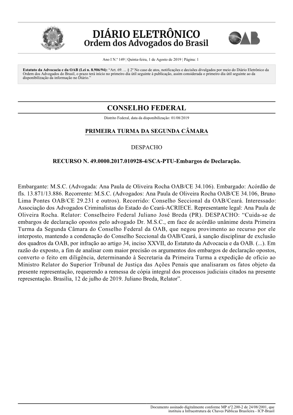 CONSELHO FEDERAL Distrito Federal, Data Da Disponibilização: 01/08/2019