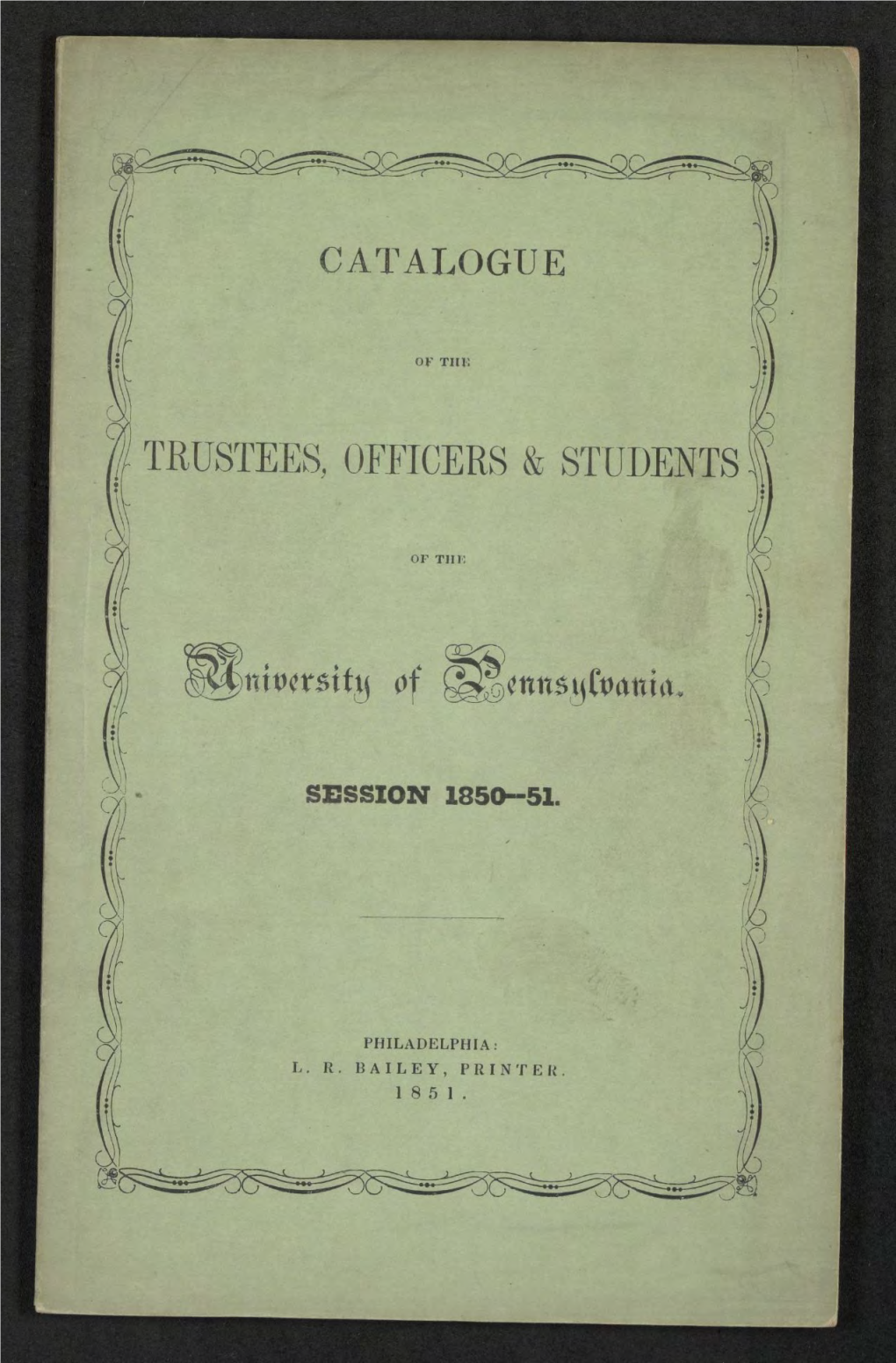 University of Pennsylvania Catalogue, 1850-51