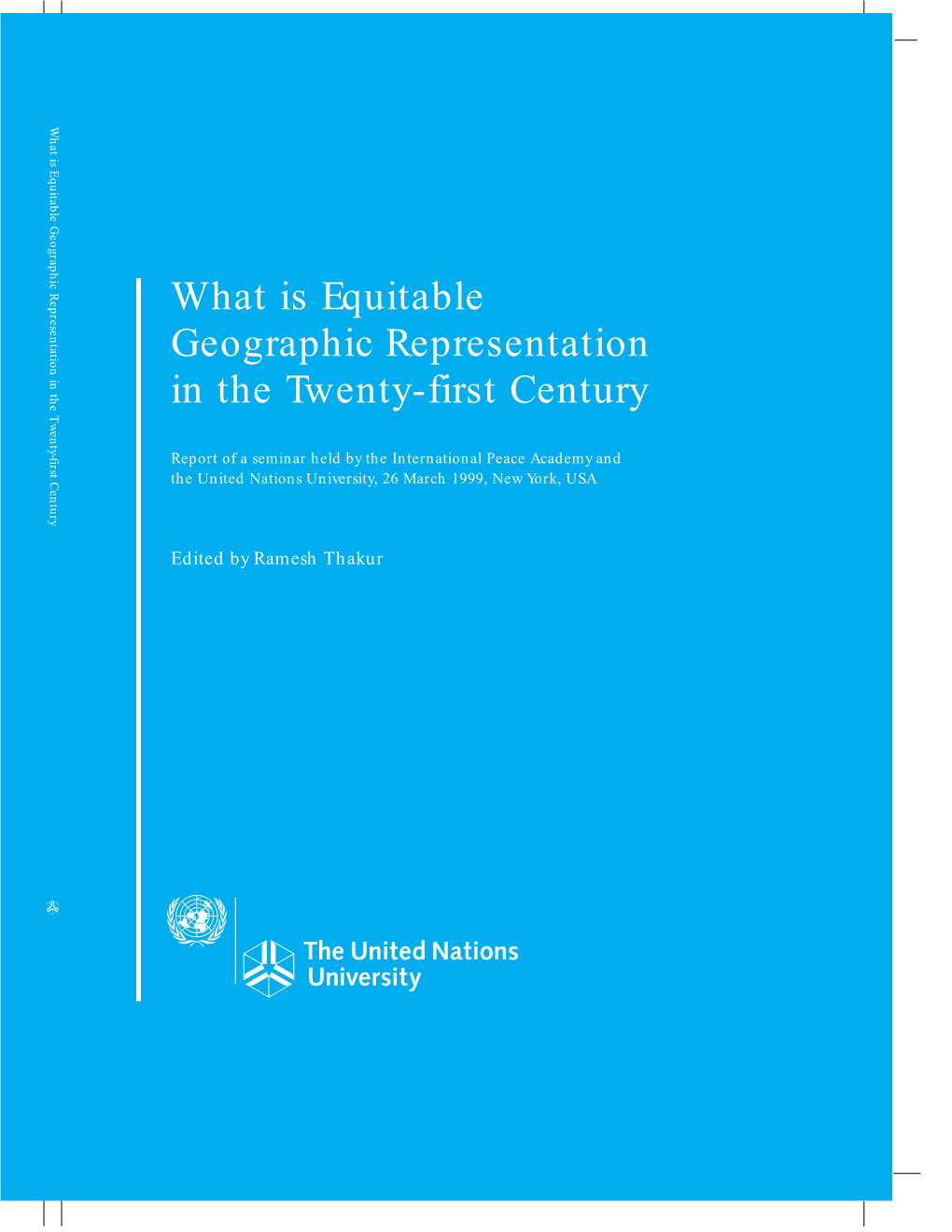 Equitable Geographic Representation in the Twenty-First Century