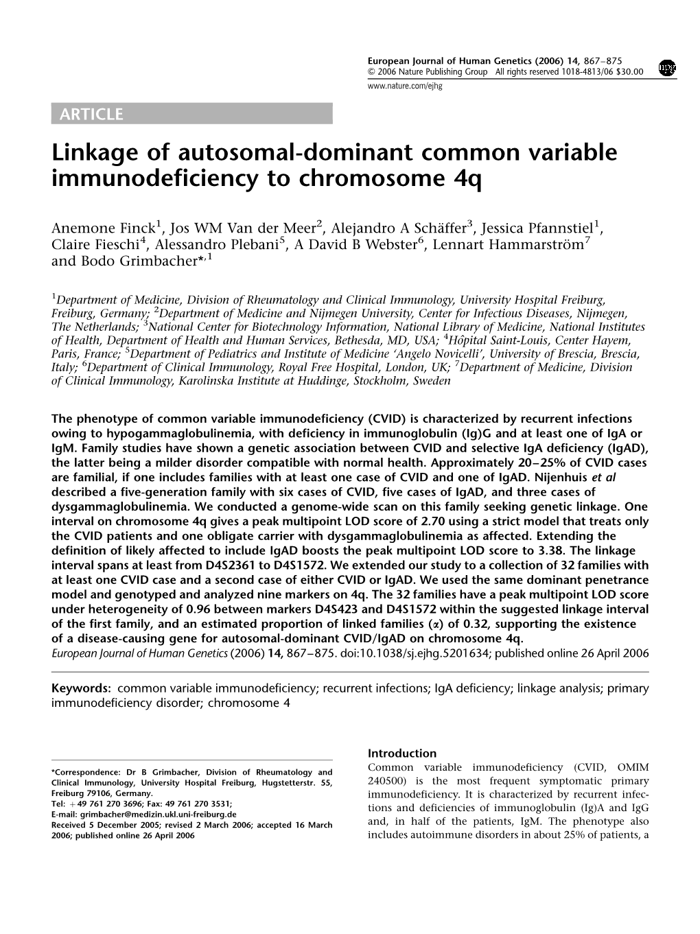 Linkage of Autosomal-Dominant Common Variable Immunodeficiency to Chromosome 4Q