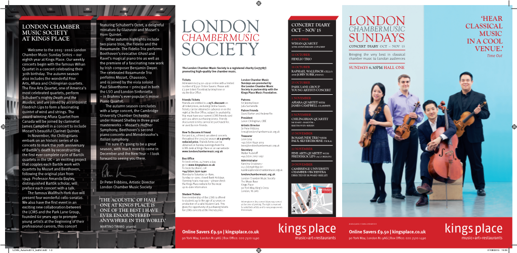 SUNDAYS in a COOL 30TH ANNIVERSARY CONCERT CONCERT DIARY OCT – NOV 15 Welcome to the 2015–2016 London Rosamunde