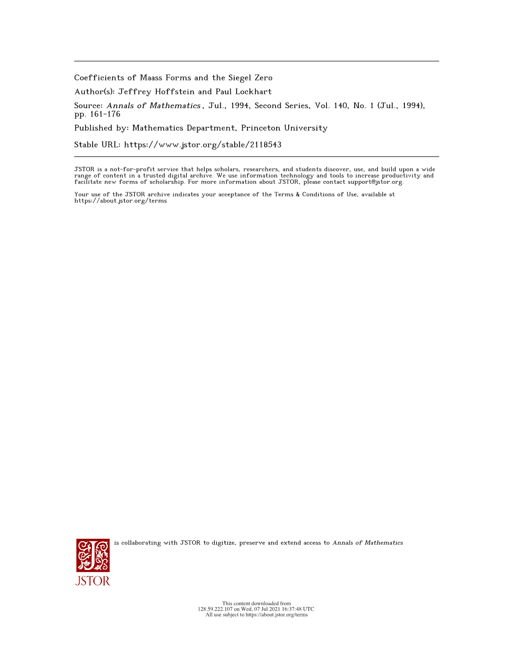 Coefficients of Maass Forms and the Siegel Zero Author(S): Jeffrey Hoffstein and Paul Lockhart Source: Annals of Mathematics , Jul., 1994, Second Series, Vol