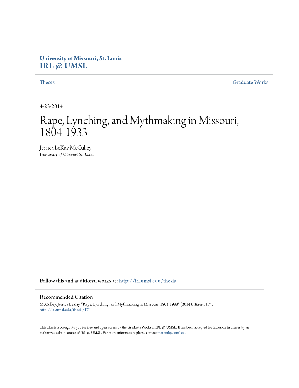 Rape, Lynching, and Mythmaking in Missouri, 1804-1933 Jessica Lekay Mcculley University of Missouri-St