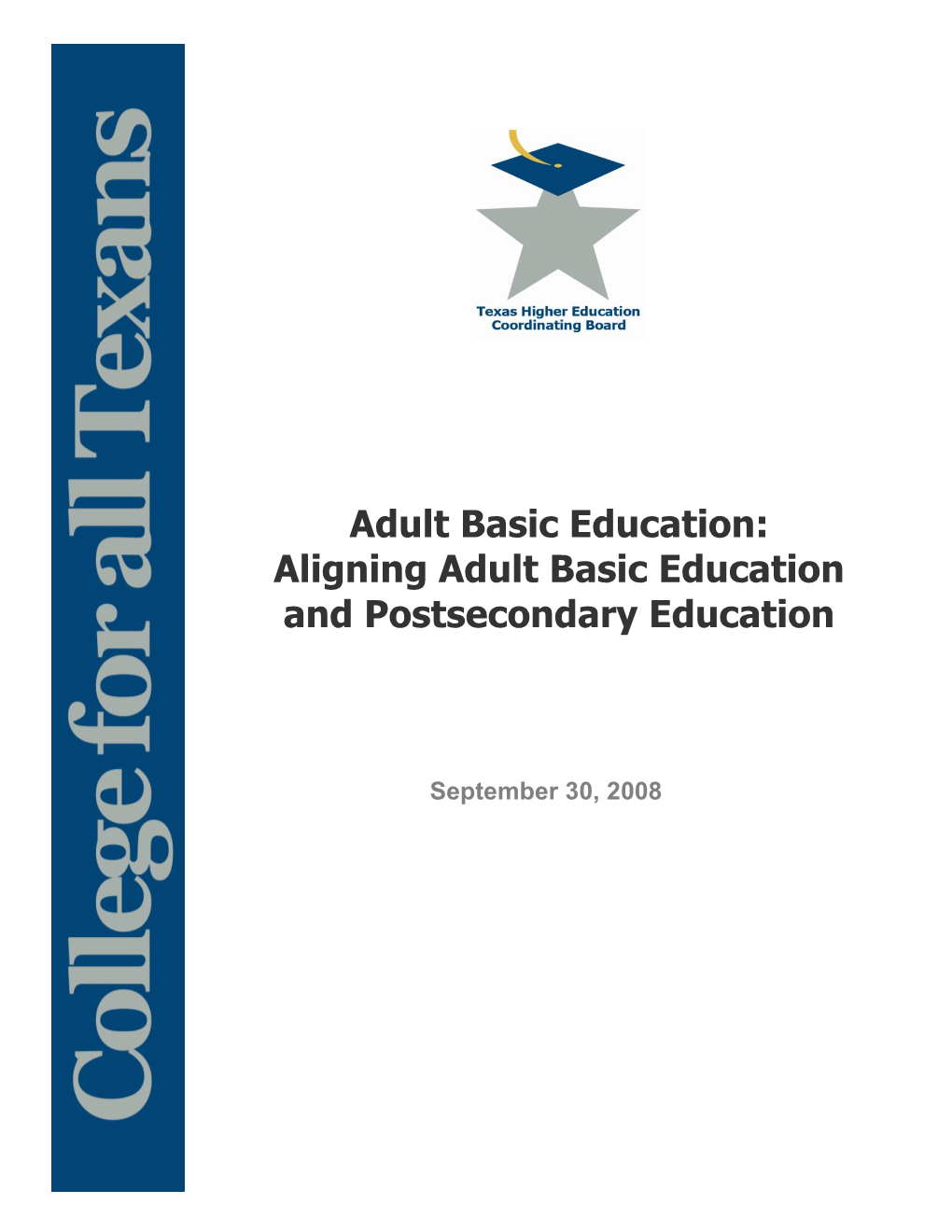 Aligning Adult Basic Education and Postsecondary Education
