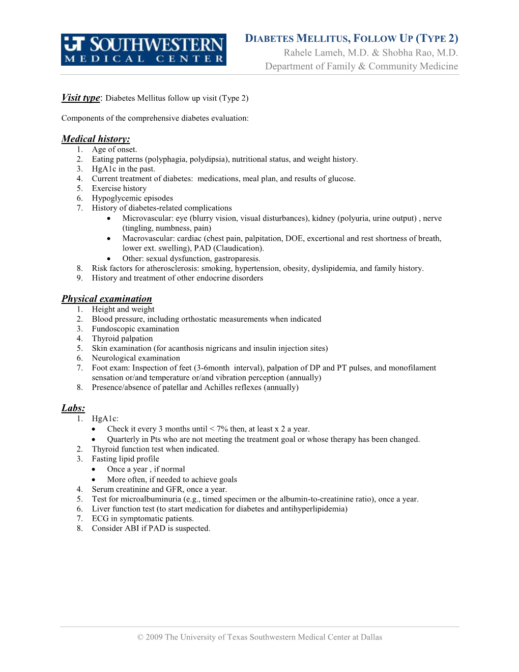 DIABETES MELLITUS, FOLLOW up (TYPE 2) Rahele Lameh, M.D