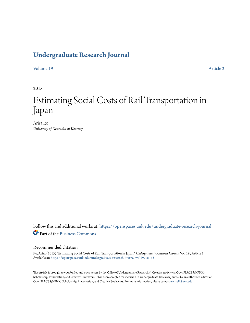 Estimating Social Costs of Rail Transportation in Japan Arisa Ito University of Nebraska at Kearney