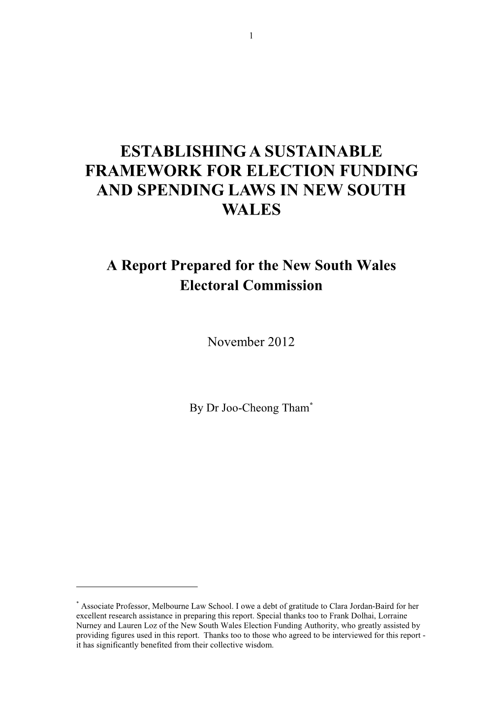 Establishing a Sustainable Framework for Election Funding and Spending Laws in New South Wales