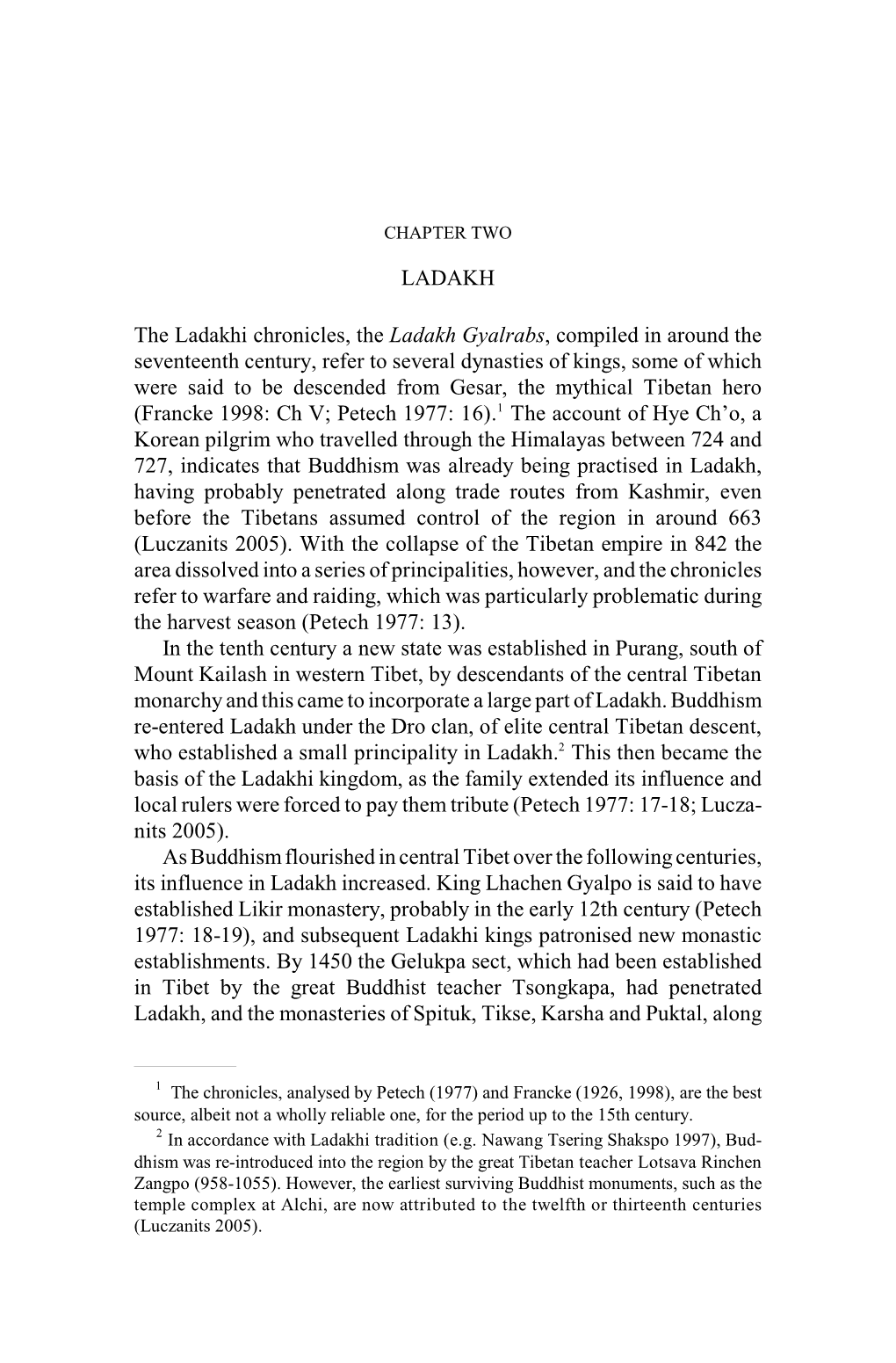 LADAKH the Ladakhi Chronicles, the Ladakh Gyalrabs, Compiled In