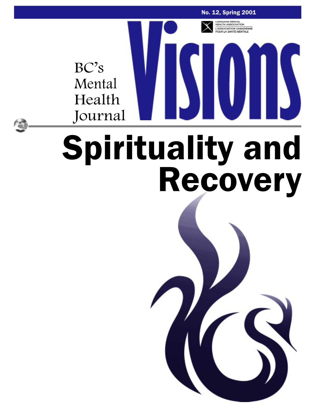 Spirituality and Recovery Editor’S Message
