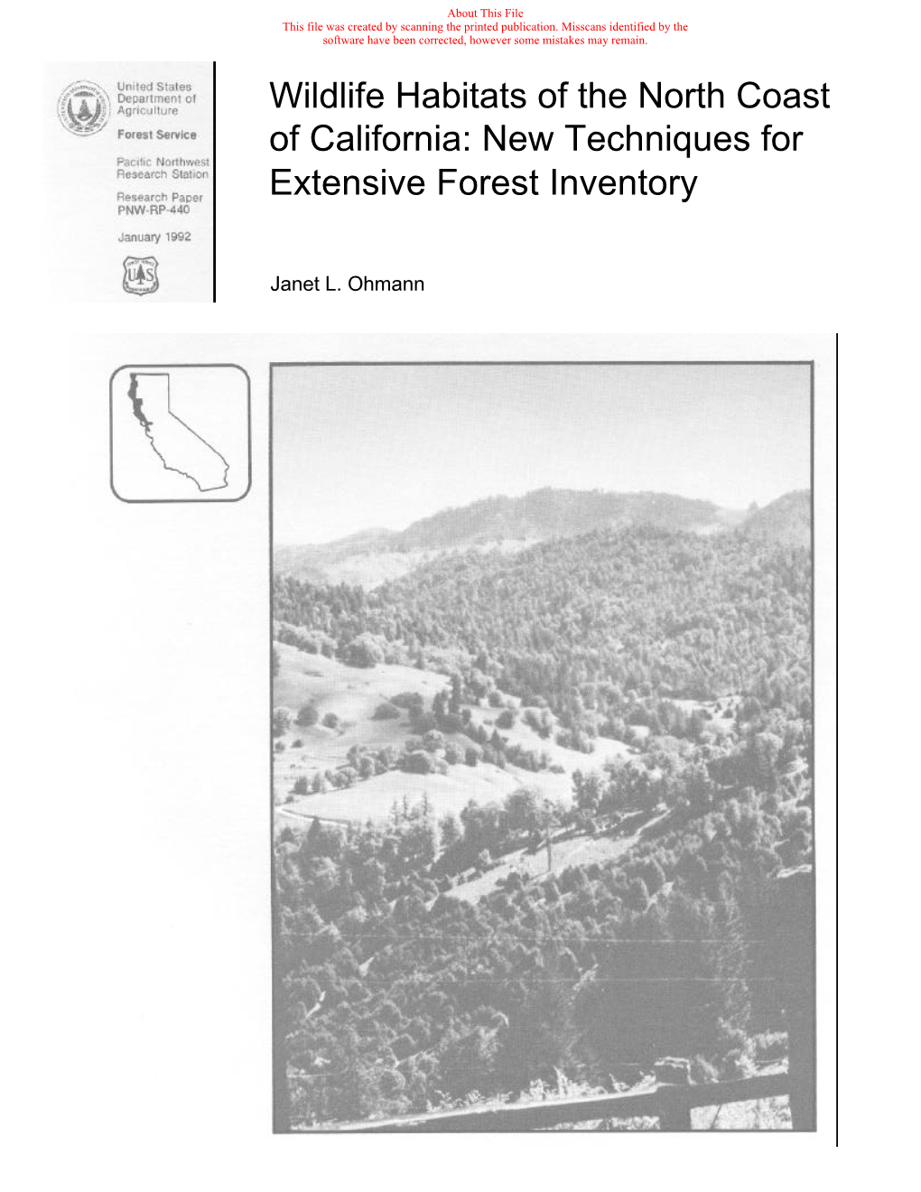 Wildlife Habitats of the North Coast of California: New Techniques for Extensive Forest Inventory