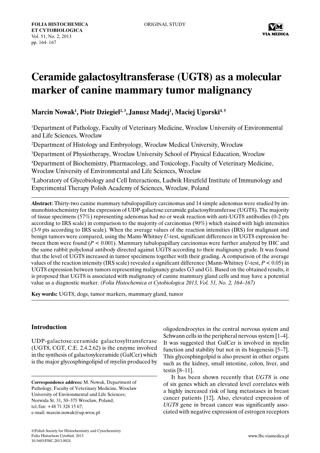 Ceramide Galactosyltransferase (UGT8) As a Molecular Marker of Canine Mammary Tumor Malignancy