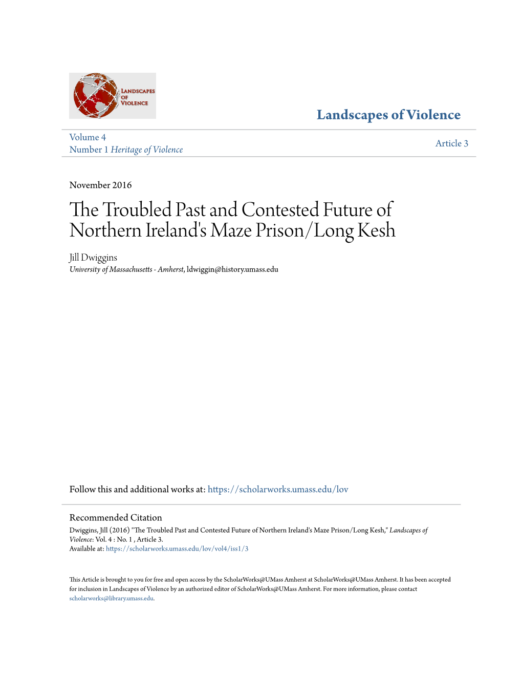 The Troubled Past and Contested Future of Northern Ireland's Maze