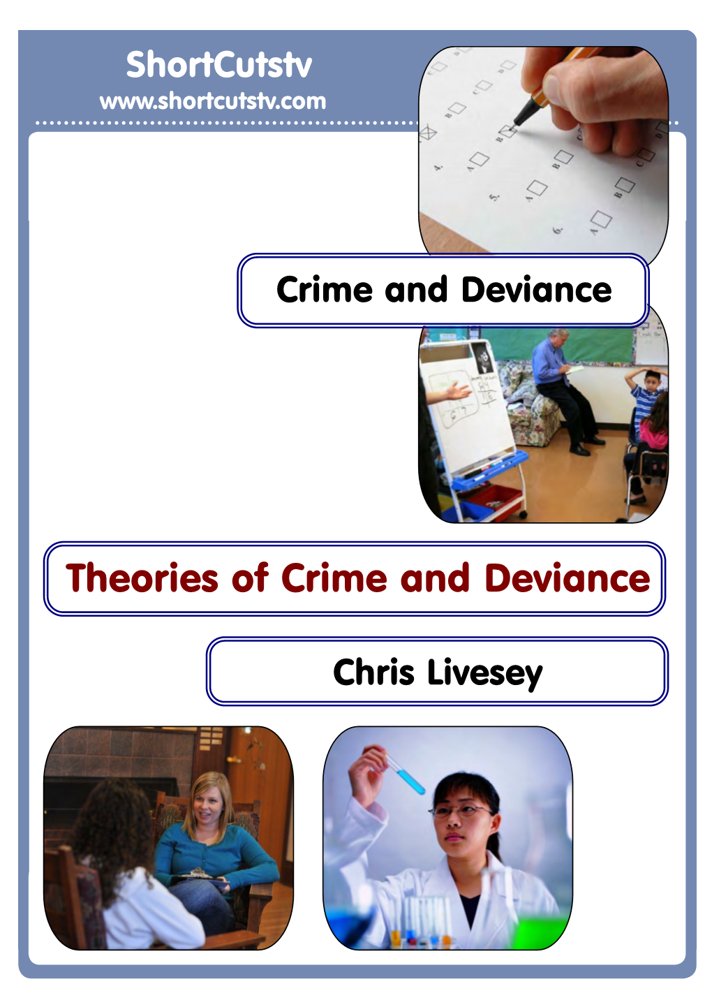 Theories of Crime and Deviance