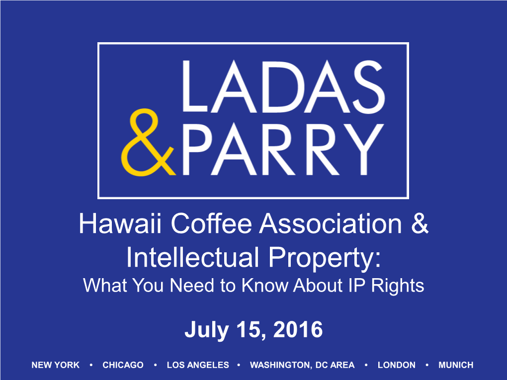 Hawaii Coffee Association & Intellectual Property